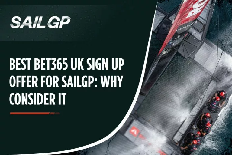 Mejor oferta de registro de bet365 UK para SailGP: Por qué considerarla